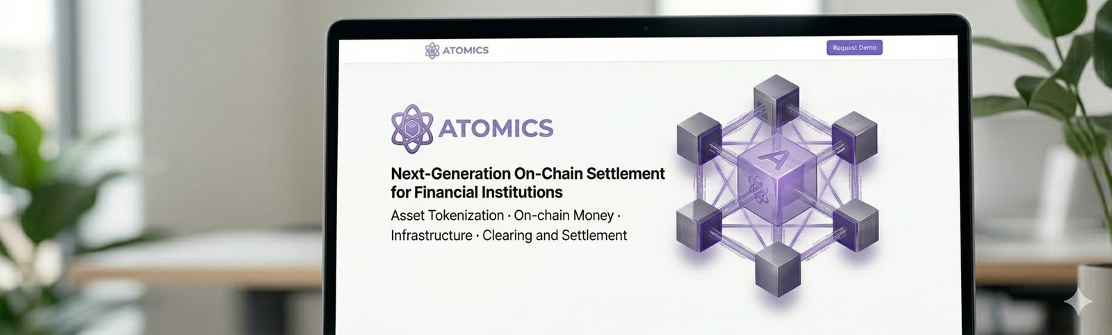 ATOMICS, le règlement on-chain nouvelle génération pour les institutions financières, affiché sur un ordinateur portable